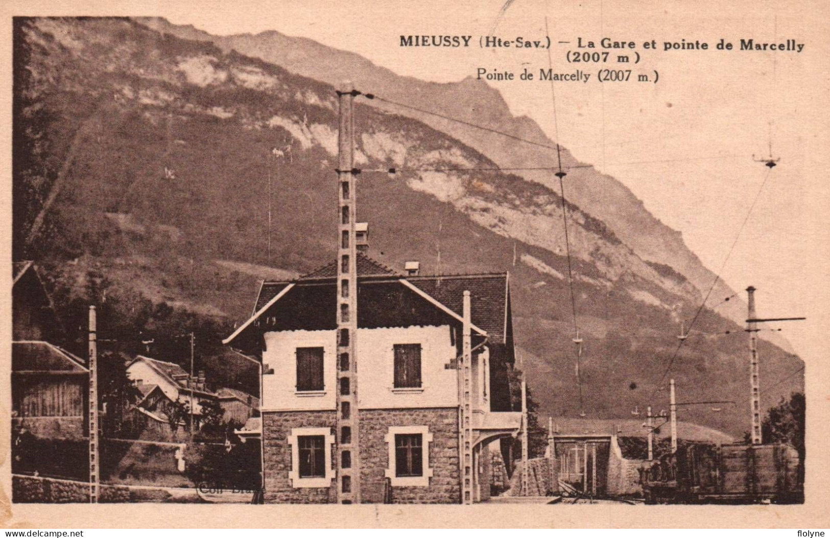 Mieussy - La Gare Et Pointe De Marcelly - Mieussy