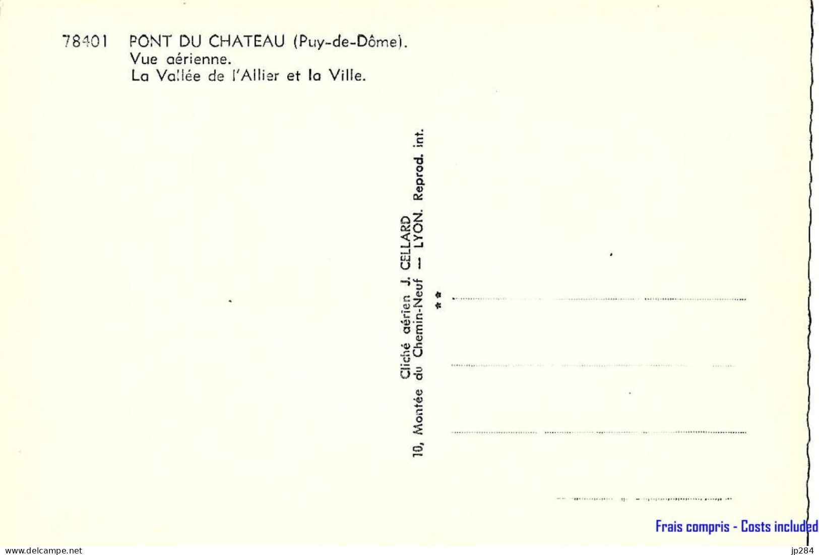 63 - Pont-du-Château - La Vallée De L'Allier Et La Ville - Pont Du Chateau