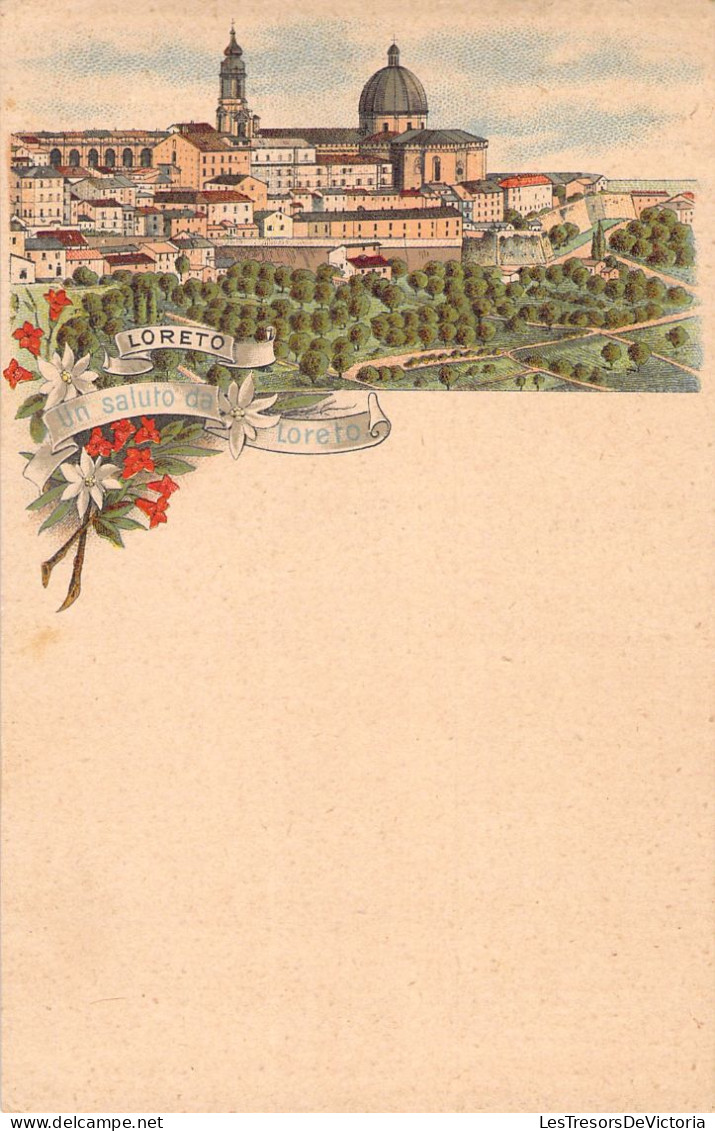ITALIE - Un Saluto De Loreto - Carte Precurseur - Carte Postale Ancienne - Other & Unclassified