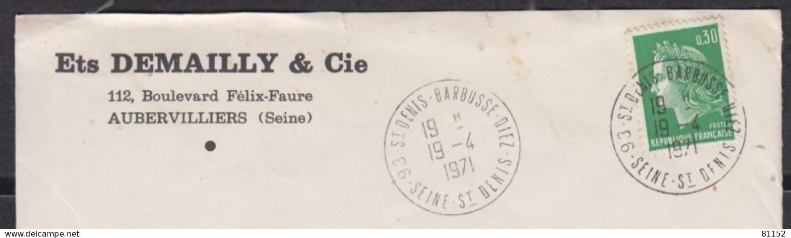 Lettre Pub  De  AUBERVILLIERS  Le 19 4 1971 Postée à 93 ST DENIS Avec Mne De CHEFFER 30c - 1967-1970 Marianne Of Cheffer