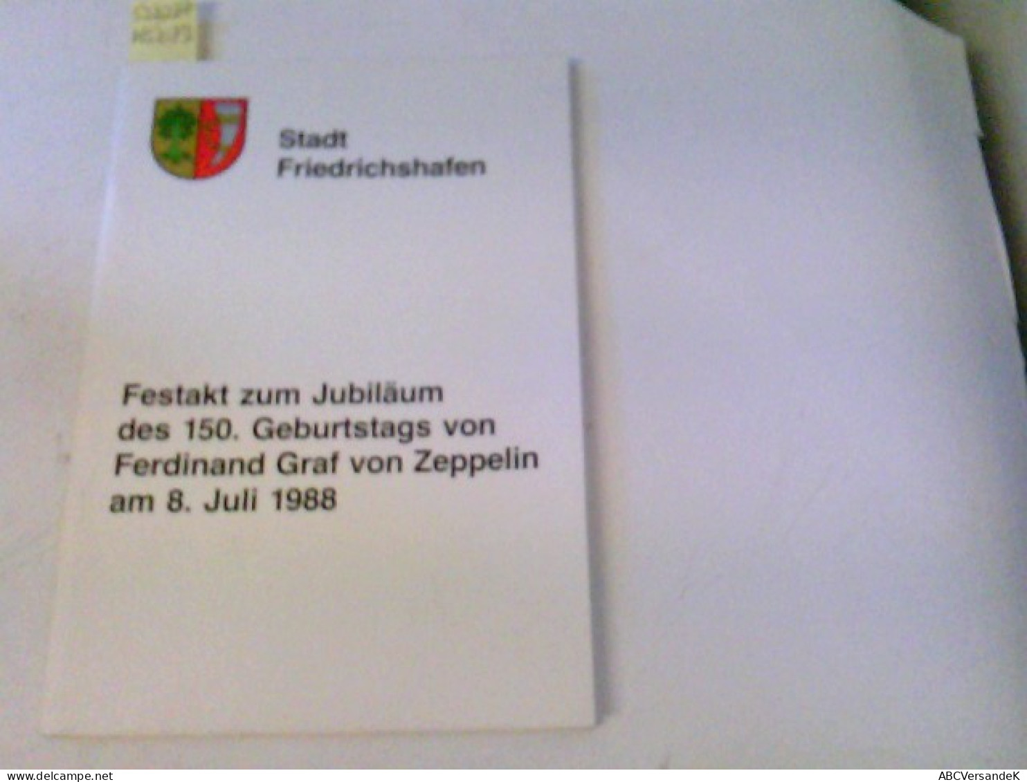 Festakt Zum Jubiläum Des 150. [hundertfünfzigsten] Geburtstags Von Ferdinand Graf Von Zeppelin : Am 8. Juli 19 - Transport