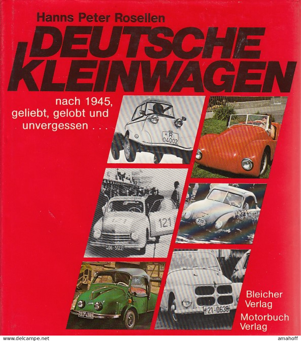 Deutsche Kleinwagen Nach 1945. Geliebt, Gelobt Und Unvergessen... - Técnico