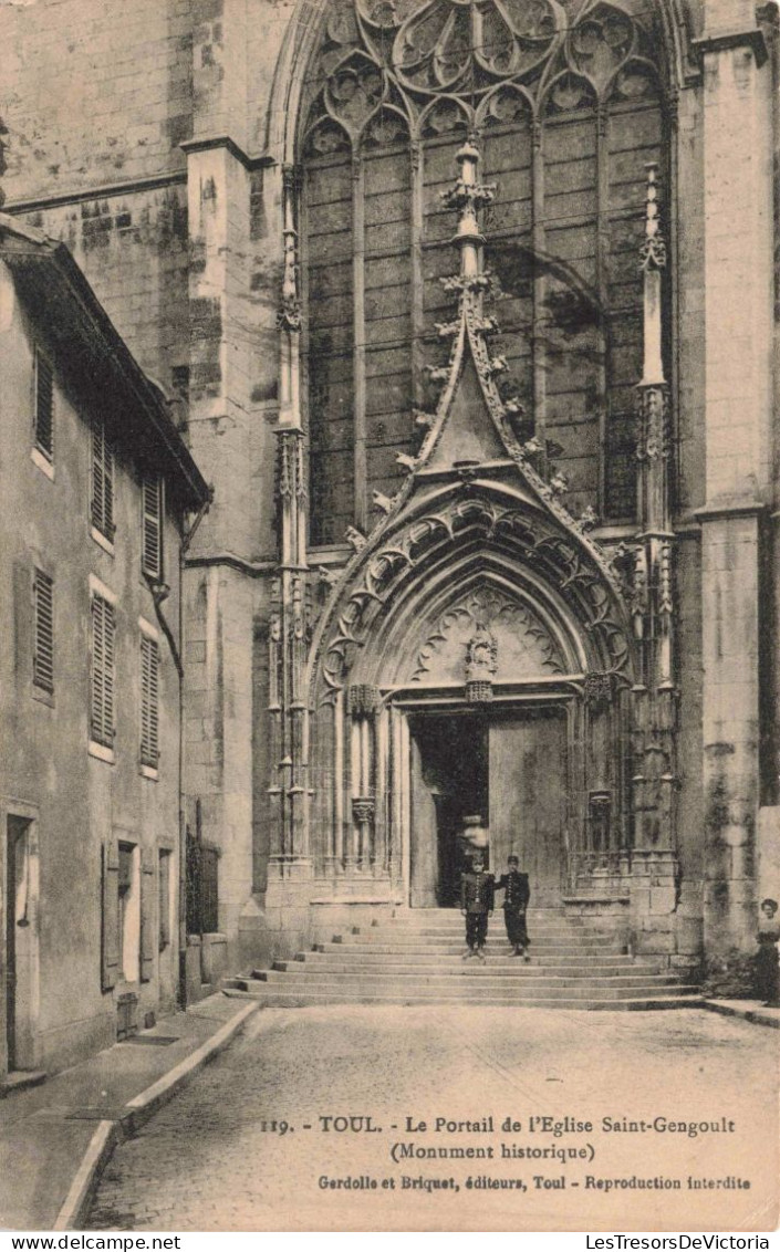 FRANCE - Toul - Le Portail De L'Eglise Saint Gengoult - Carte Postale Ancienne - Toul