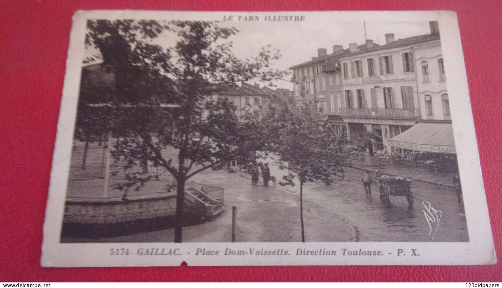 81 GAILLAC PLACE DOM VAISSETTE DIRECTION TOULOUSE CAFE HOTEL COMMERCE 1933 - Gaillac