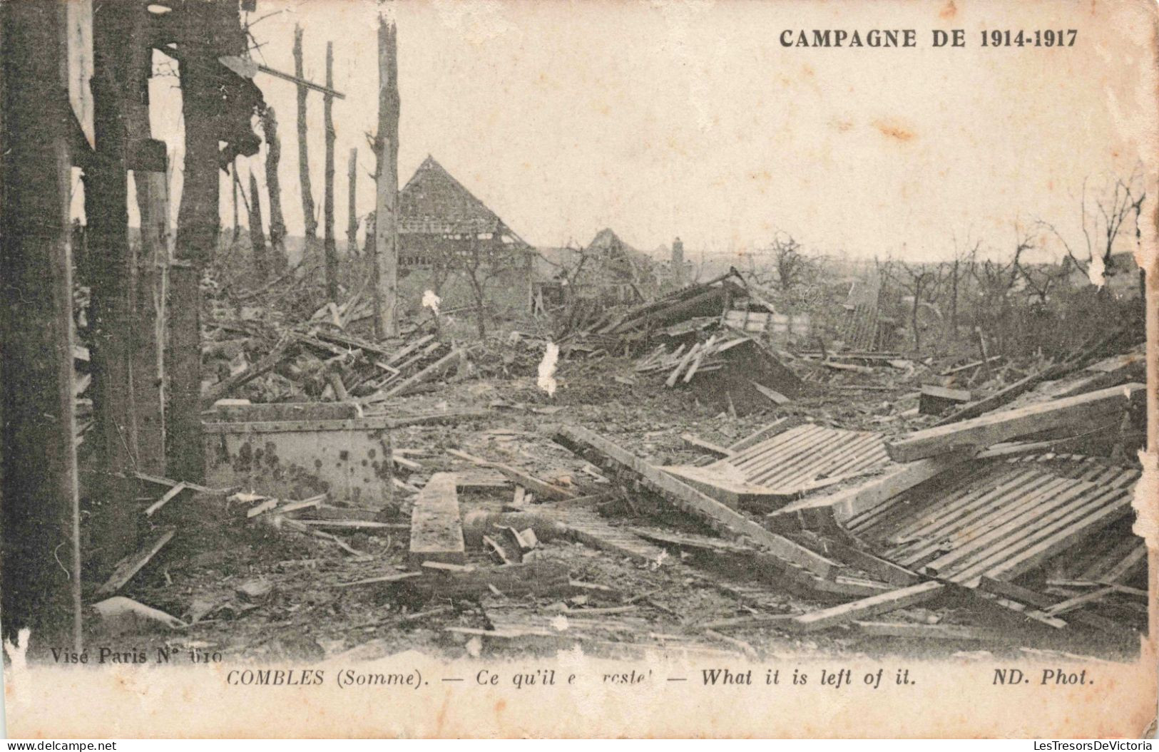 FRANCE - Somme - Combles - Campagne De 1914 -1917 - Ce Qu'il En Reste - What It Is Left Of It - Carte Postale Ancienne - Combles