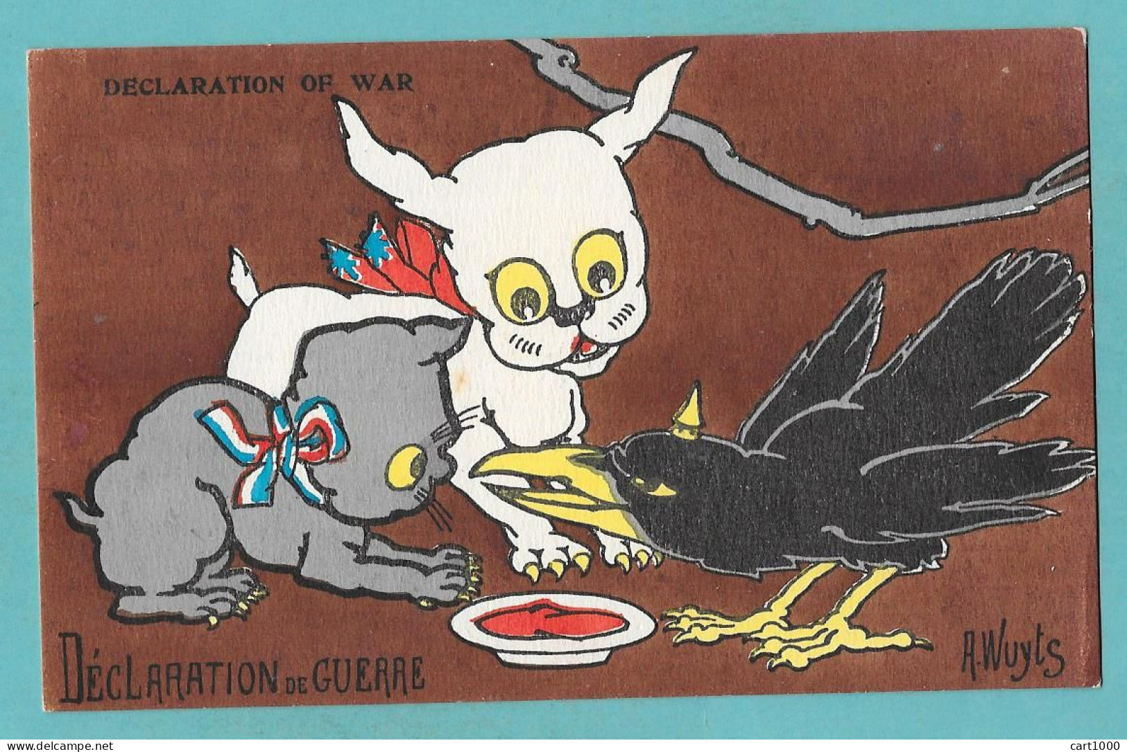 WW1 DECLARATION DE GUERRE ILLUSTRATEUR A. WUYTS N°G041 - Wuyts