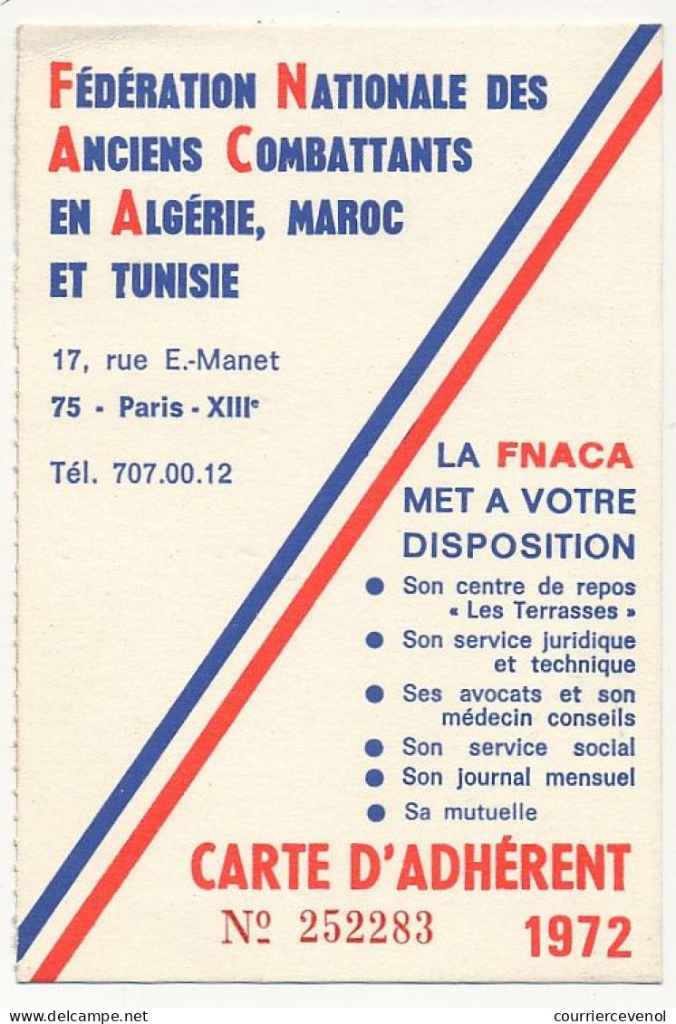 2 Cartes D'Adhérent - FNACA (Fédération Nle Anciens Combattants Algérie... ) 1971 Et 1972 - Mitgliedskarten