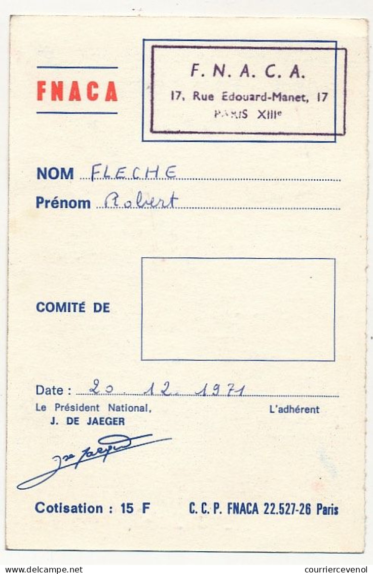 2 Cartes D'Adhérent - FNACA (Fédération Nle Anciens Combattants Algérie... ) 1971 Et 1972 - Tessere Associative
