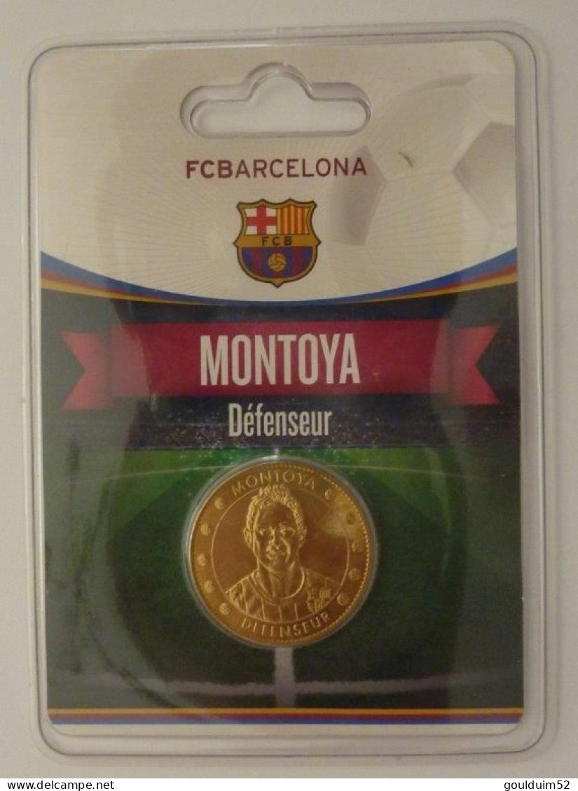Jeton De FCBarcelona : Montoya - Profesionales/De Sociedad
