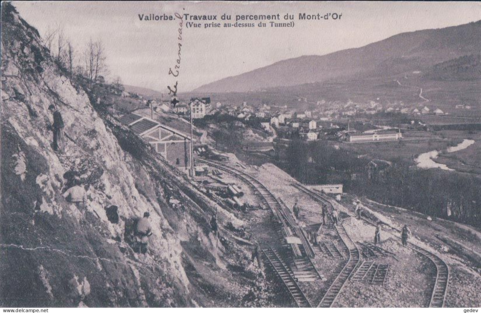 Vallorbe VD, Travaux Du Percement Du Tunnel Du Mont D'Or (3.9.1911) Pli - Orbe