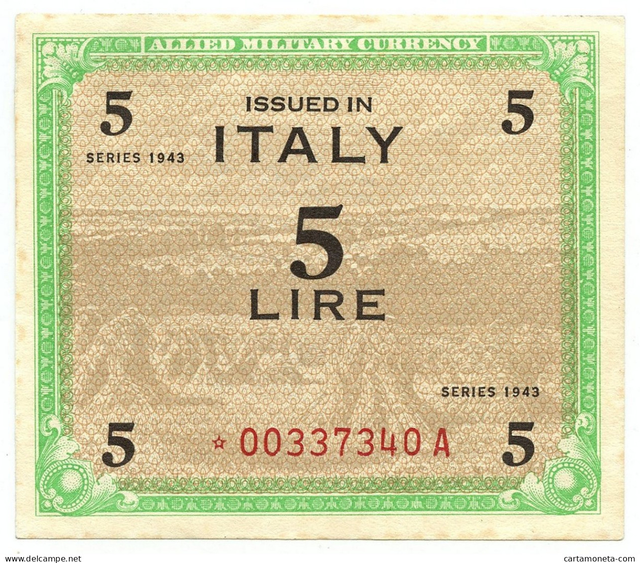 5 LIRE FLC OCCUPAZIONE AMERICANA IN ITALIA MONOLINGUA ASTERISCO 1943 SUP- - Allied Occupation WWII