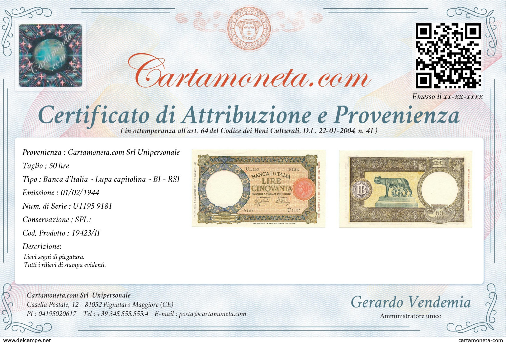 50 LIRE CAPRANESI LUPA CAPITOLINA MARG. STRETTO RETRO BI RSI 01/02/1944 SPL+ - Regno D'Italia - Altri