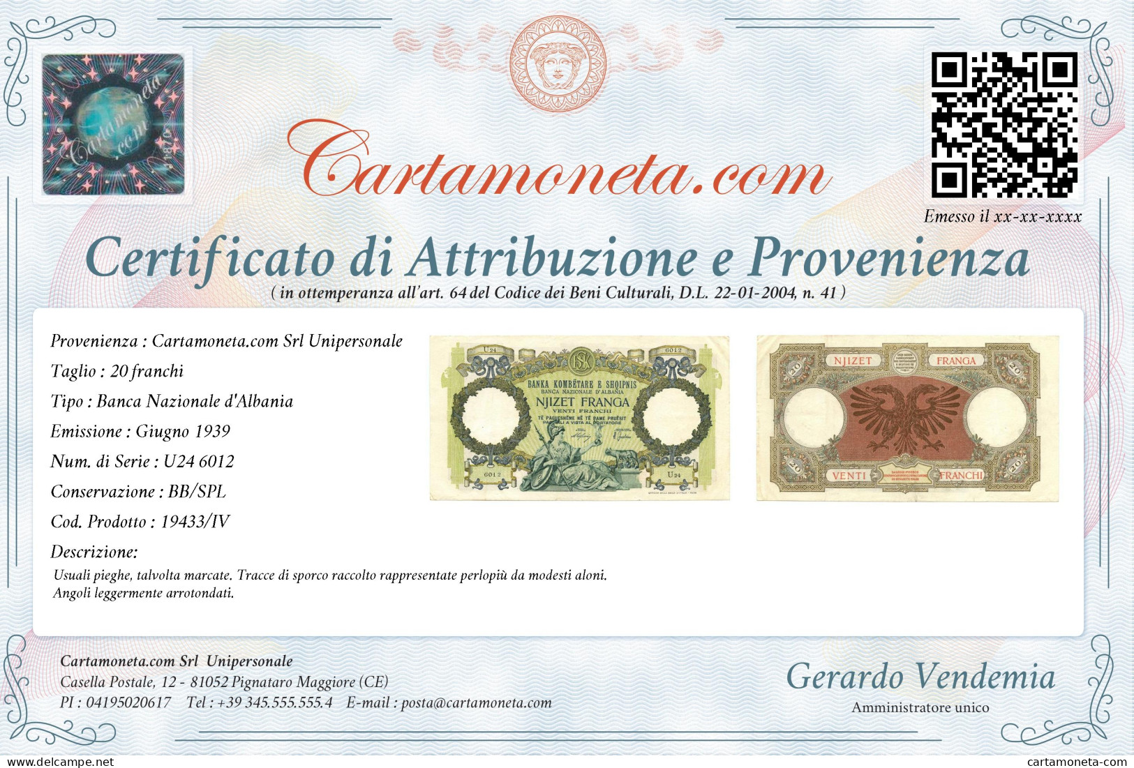 20 FRANCHI REGNO D'ITALIA E ALB. BANCA NAZIONALE D'ALBANIA GIUGNO 1939 BB/SPL - Zonder Classificatie