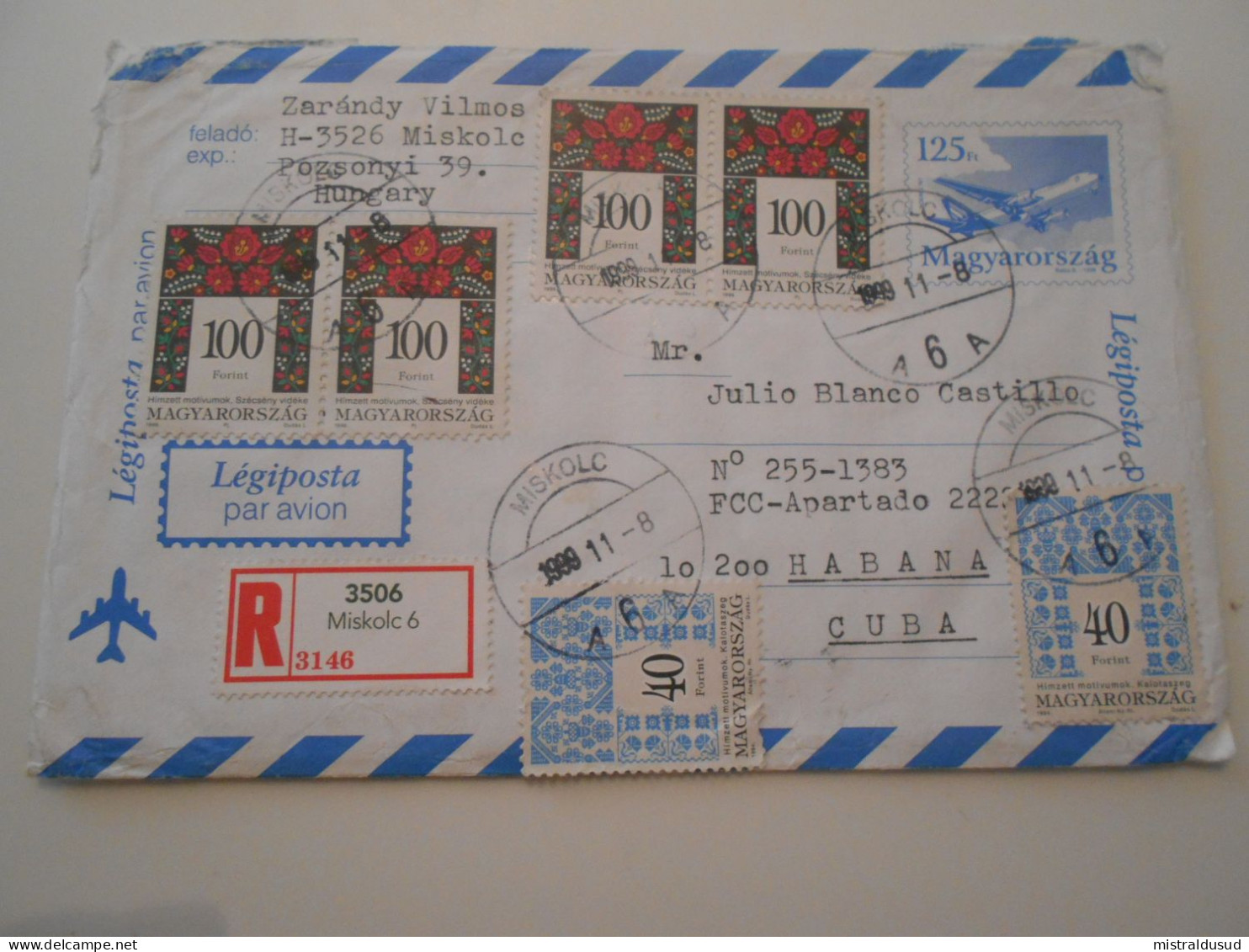 Hongrie , Lettre Reçommandee De Miskolç 1999 Pour Habana - Cartas & Documentos