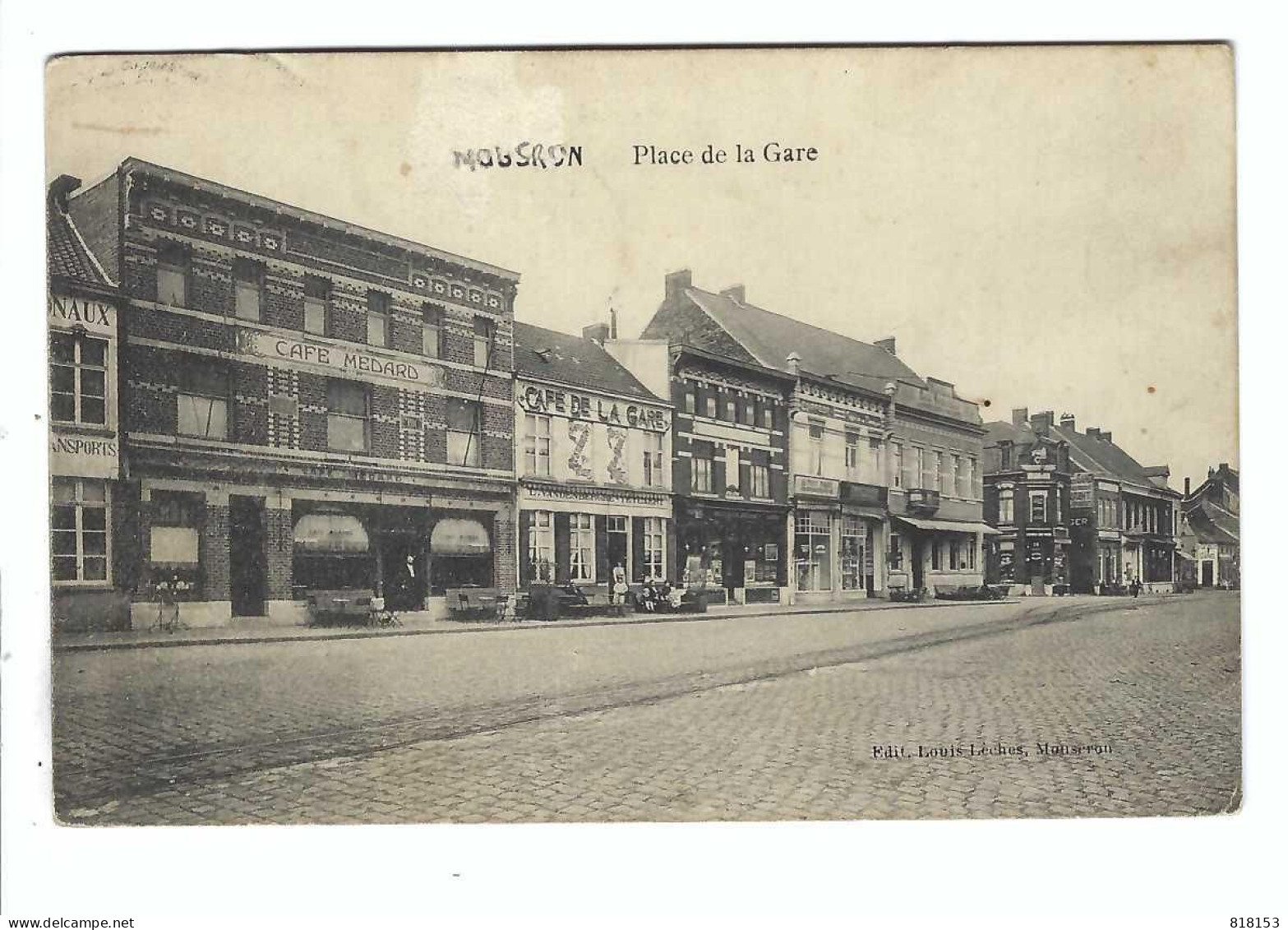 MOUSCRON   Place De La Gare 1913 - Moeskroen