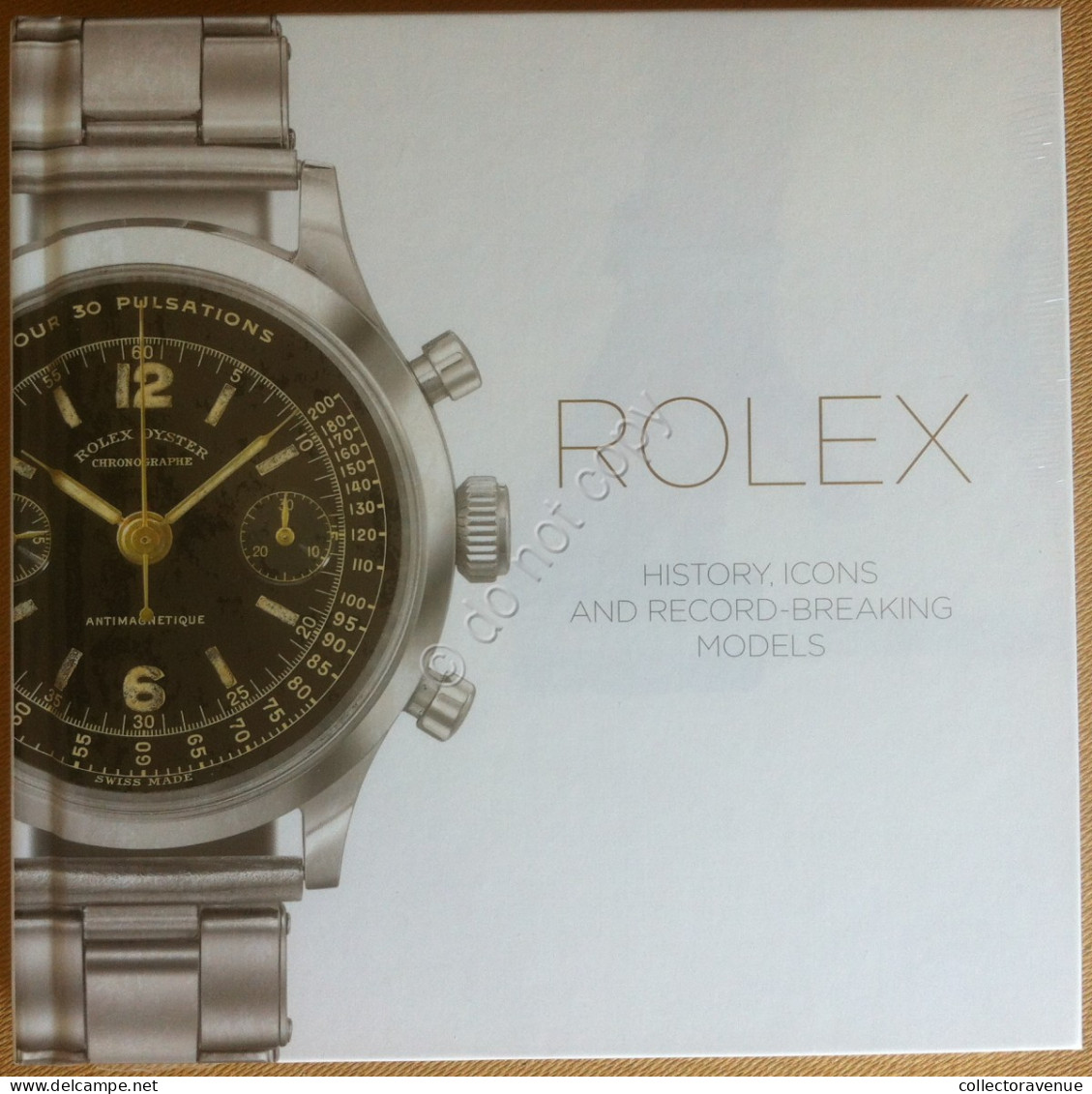 Libro - Book - Rolex History Icons And Record Breaking Models - 2015 - Other & Unclassified