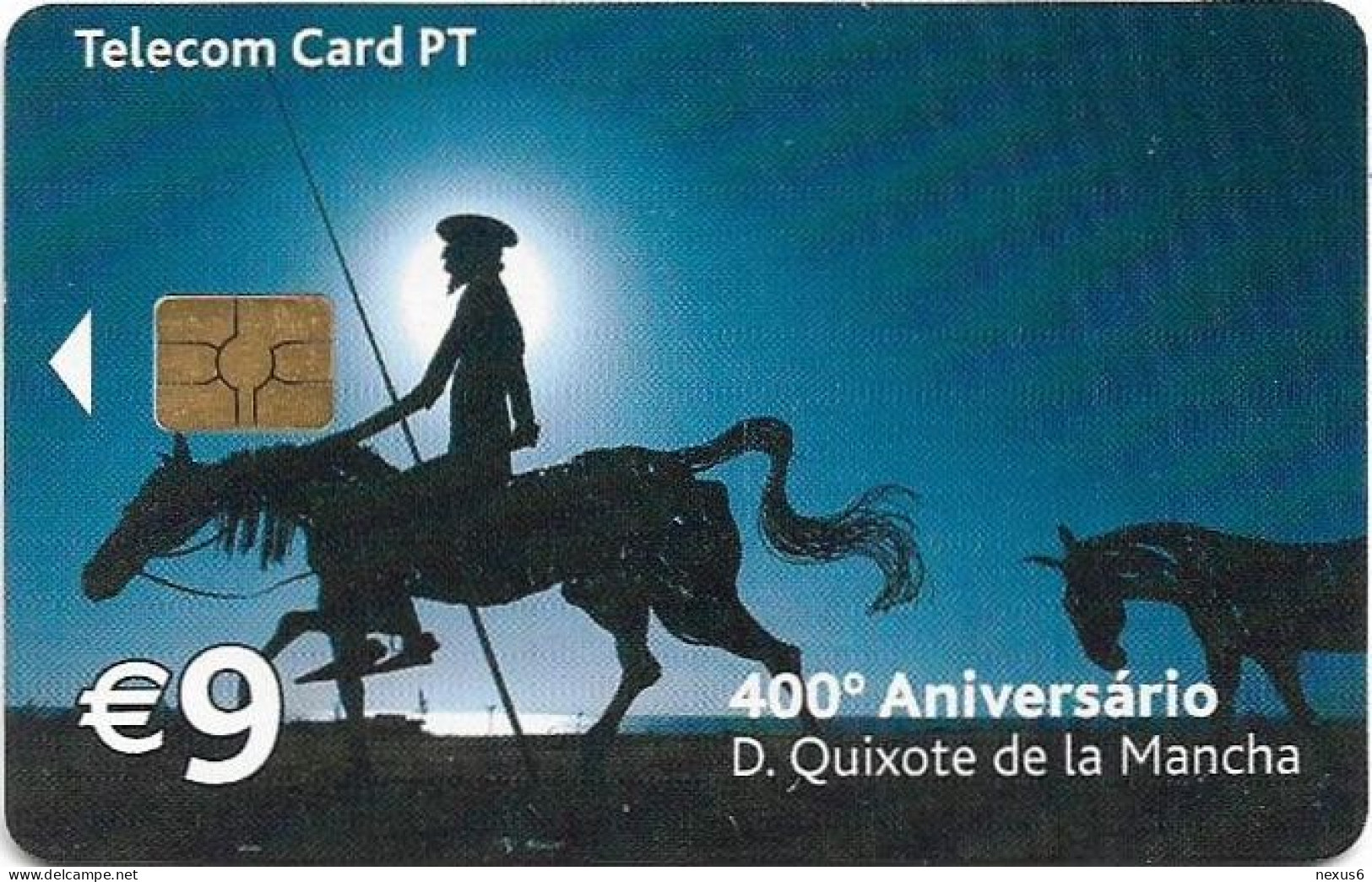 Portugal - PT (Chip) - 400º Anos D. Quixote De La Mancha - PT430 - 05.2005, 9€, 60.000ex, Used - Portugal