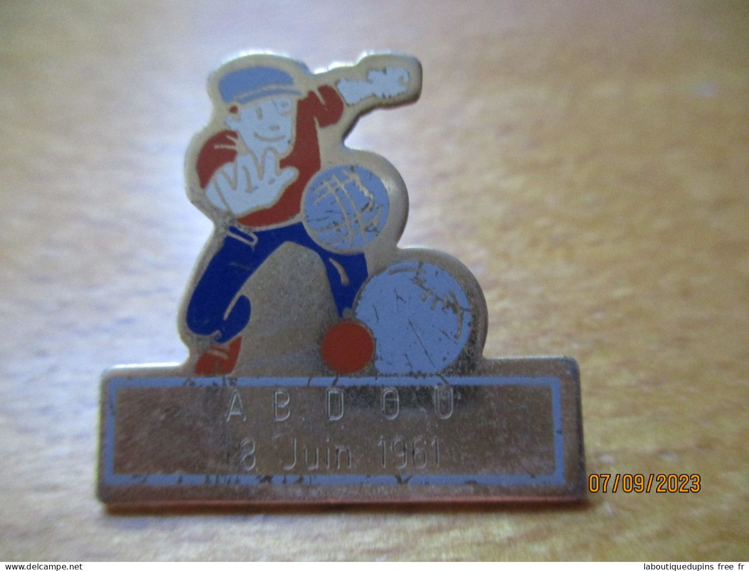 Lot 01 -- Pin's Pétanque Abdou 8 Juin 1961 -- Exclusif Sur Delcampe - Petanque