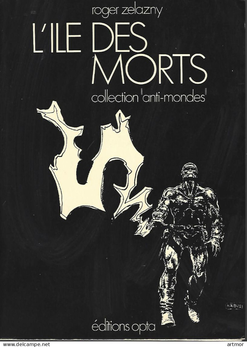 ANTI-MONDES N°1 - ZELAZNY - L'ILE DES MORTS - 1972 - Opta