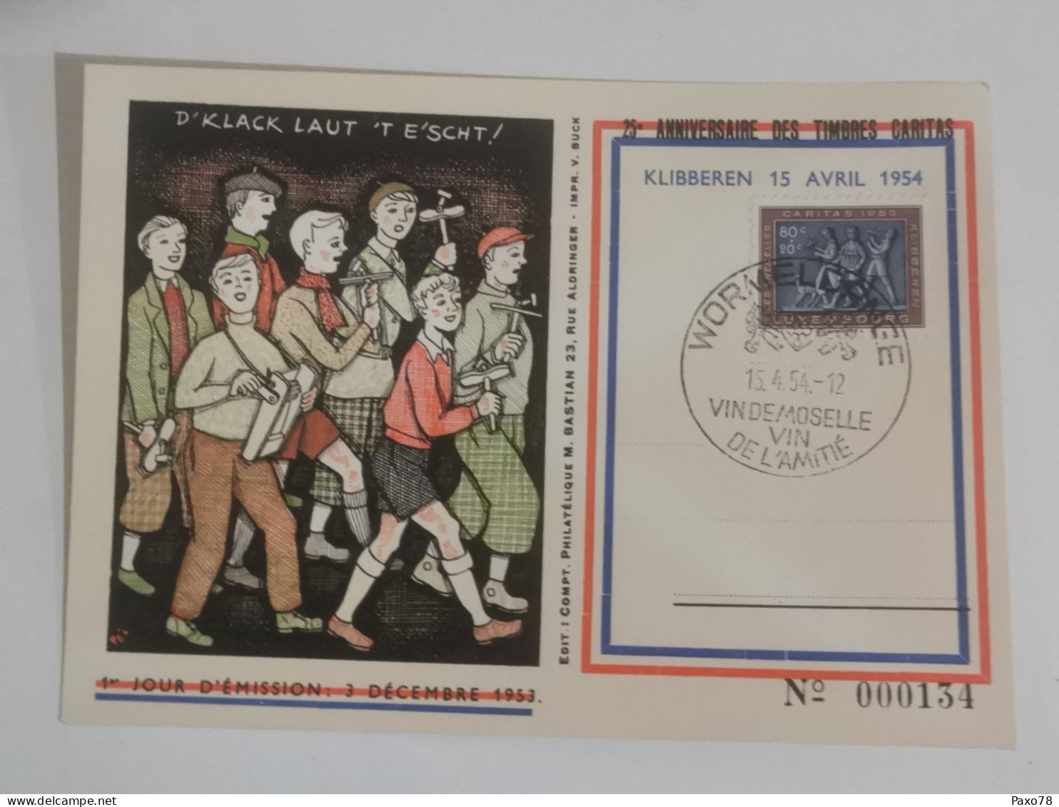 1er Jour D'émission 1953, Klibberen 1954, Caritas. Oblitéré Wormeldange - Commemoration Cards