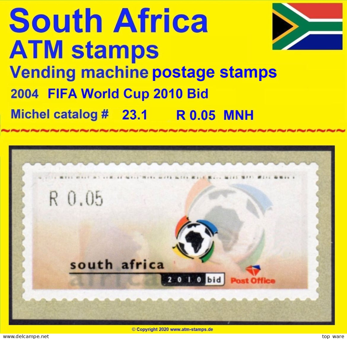 2004 Südafrika South Africa RSA Football Soccer FIFA World Cup 2010 Bid * ATM R 0.05 ** Frama Automatenmarken Automatici - Automatenmarken (Frama)