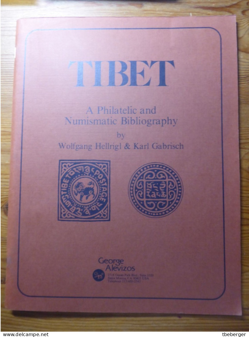 Hellrigl & Gabrisch: Tibet - Philatelic & Numismatic Bibliography, 1983, Print Run 300 Copies - Filatelia E Historia De Correos