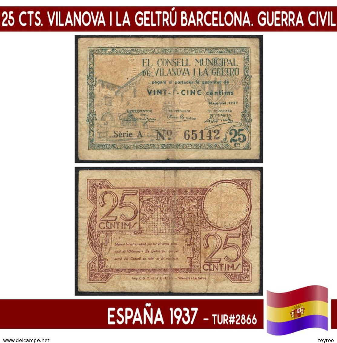 C1166.1# España 1937. 25 Cts. Vilanova I La Geltrú (Barcelona) (F) TUR#2866 - 1-2 Peseten