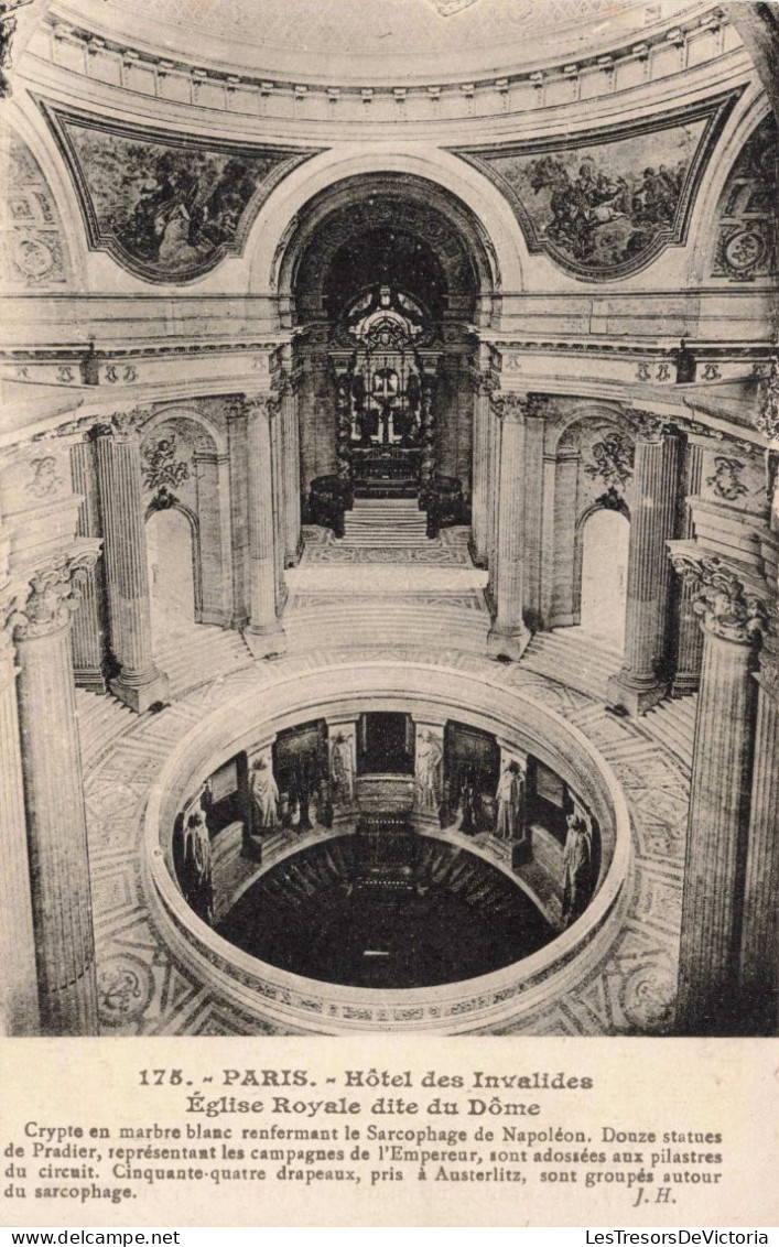 HISTOIRE - Paris - Hôtel Des Invalides - Eglise Royale Dite Du Dôme - Carte Postale Ancienne - Histoire