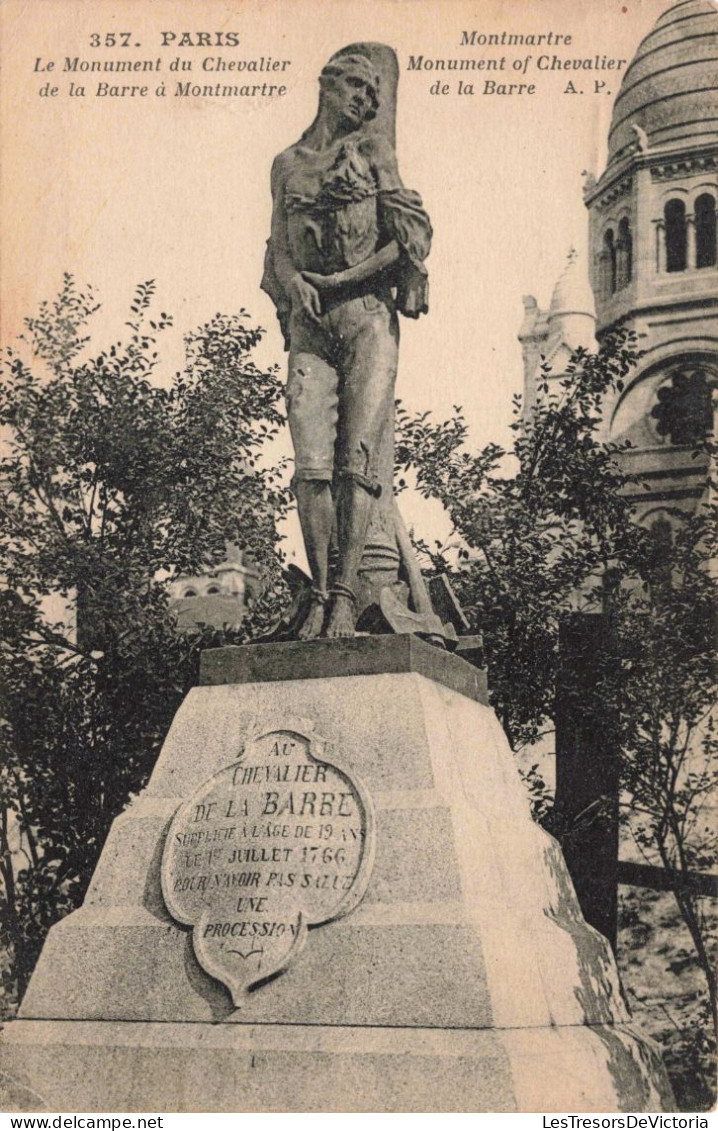 HISTOIRE - Paris - Mont Martre - Le Monument Du Chevalier De La Barre - Carte Postale Ancienne - Historia