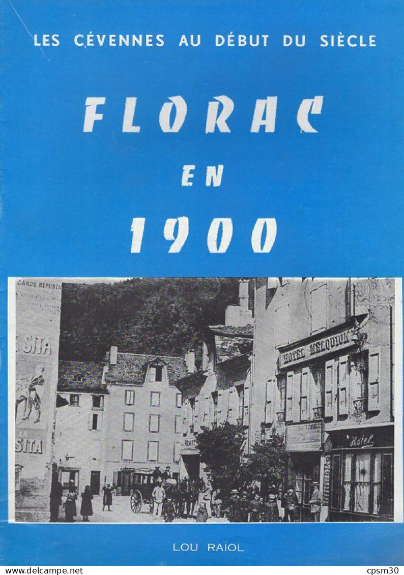 Livre - Les Cevennes Au Début Du Siècle, FLORAC En 1900, 16 Pages - Languedoc-Roussillon