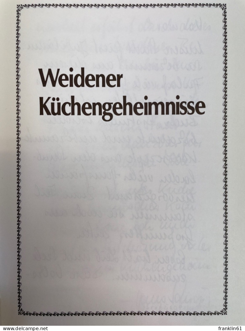 Weidener Küchengeheimnisse. - Manger & Boire