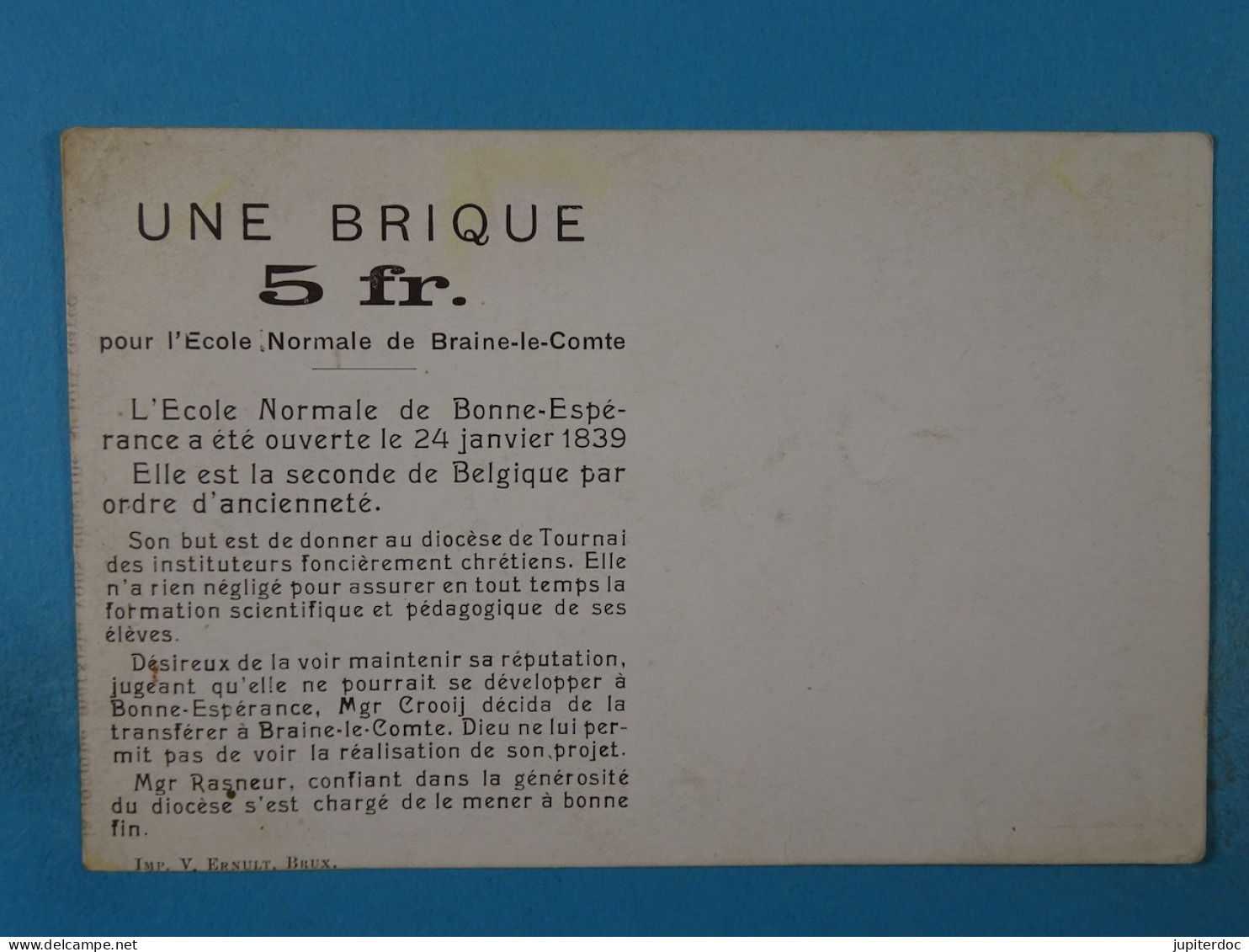 Une Brique 5 Fr. Pour L'Ecole Normale De Braine-leComte - Braine-le-Comte