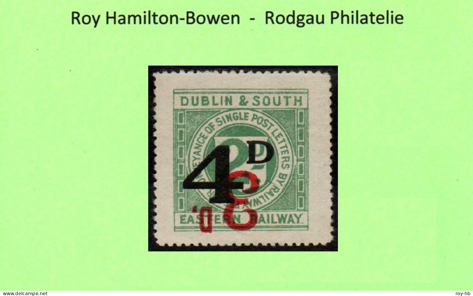 1920 Dublin & South Eastern 2d With 4d Black Overprint Over 3d Red Ovpt. INVERTED.  Read On ..... - Railway & Parcel Post