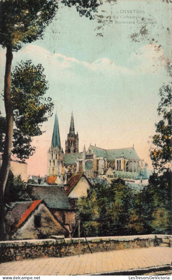 FRANCE - Chartres - La Cathédrale Vue Du Boulevard Guillaume - Colorisé -  Carte Postale Ancienne - Chartres