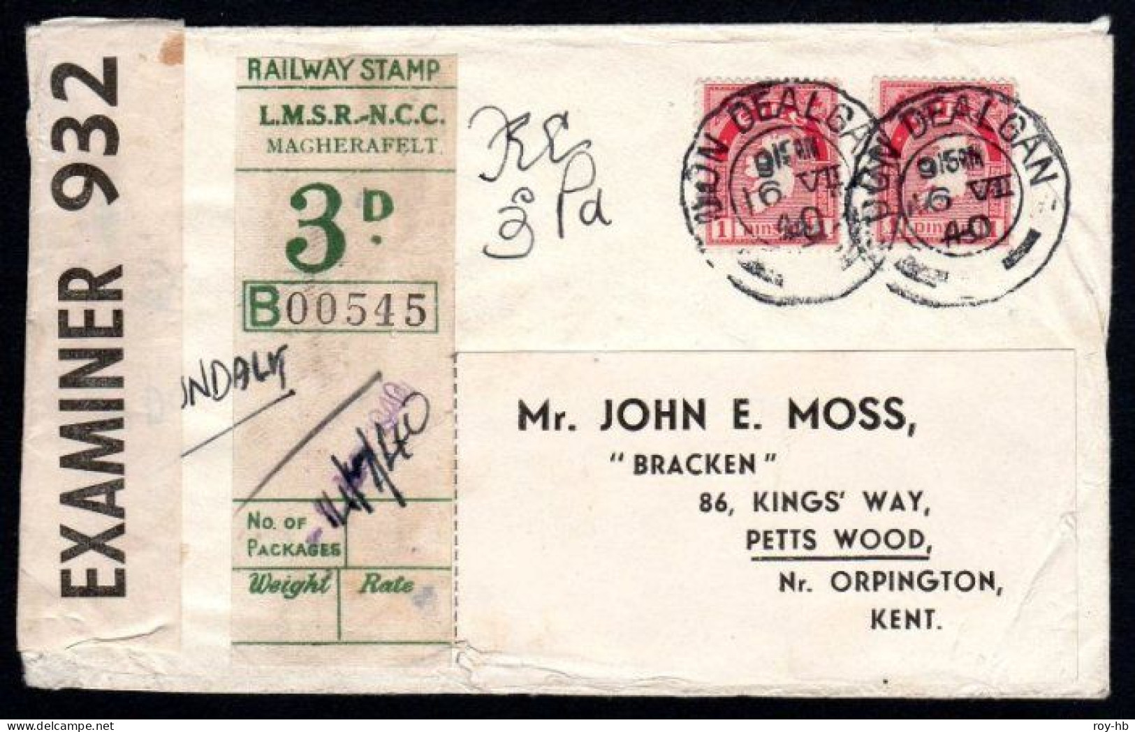 1940 Cover To Kent With LMSR-NCC Magherafelt 3d Railway Stamp, Posted At Dundalk, Avoiding Irish Censorship. - Bahnwesen & Paketmarken