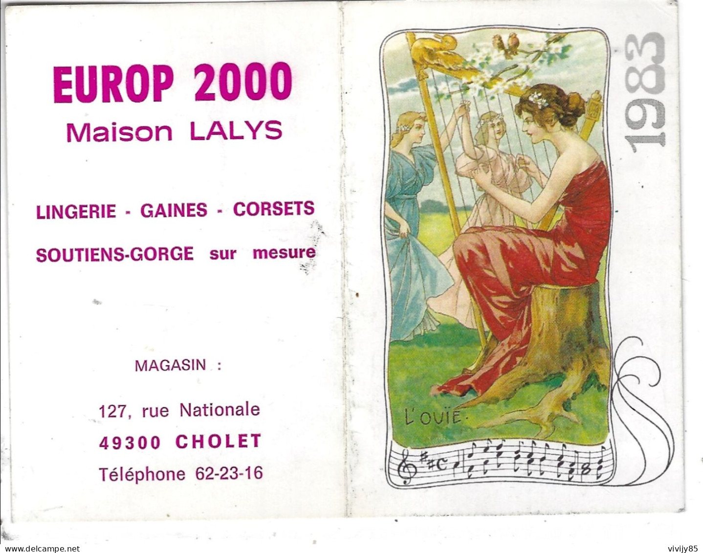 49 - CHOLET - T.Beau Petit Calendrier 1983 " Europ 2000 , Maison LALYS Lingerie/Corsets/ Gaines  , Rue Nationale " - Small : 1981-90