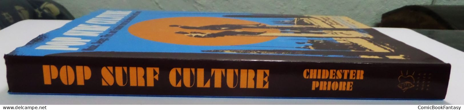 Pop Surf Culture By Brian Chidester And Domenic Priore - Very Good Condition - ISBN 9781595800350 - Fotografie