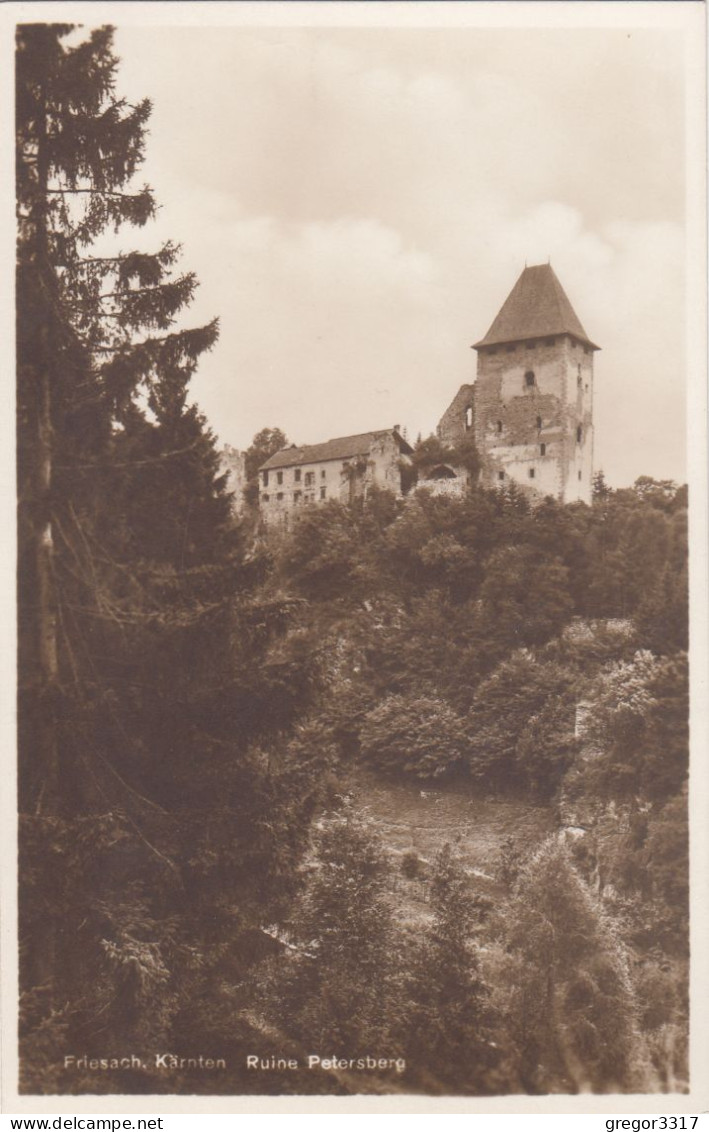 D4310) FRIESACH In Kärnten - Ruine PETERBERG - Alt ! - Friesach