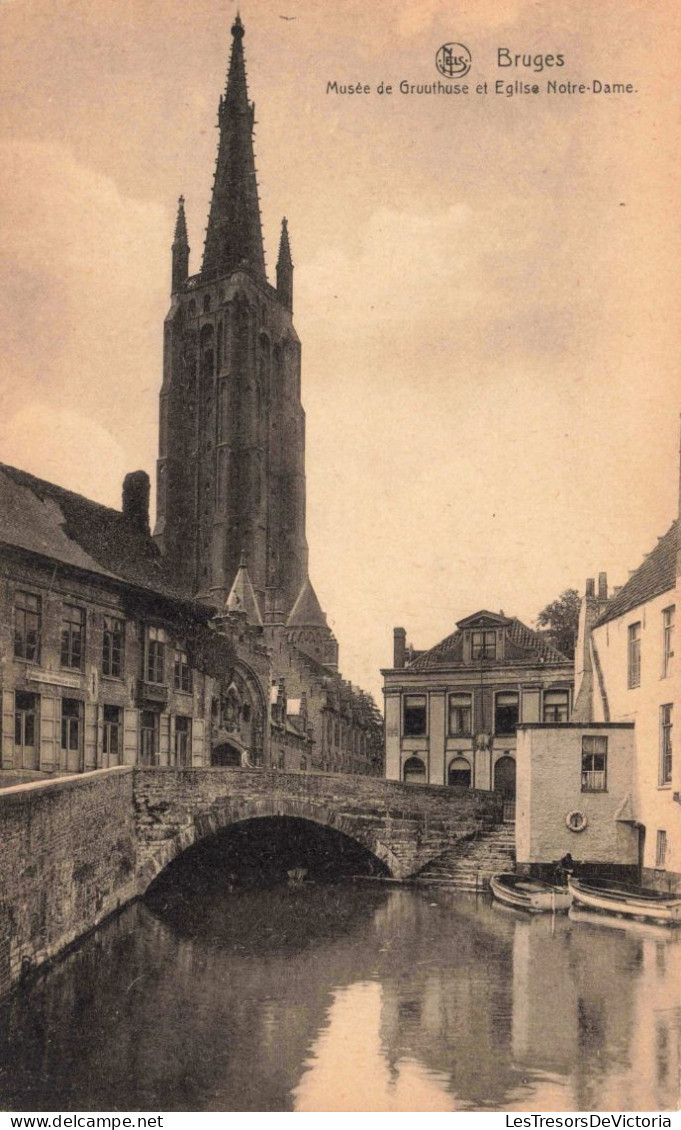 BELGIQUE - Bruges - Musée De Gruuthuse Et Eglise Notre Dame - Carte Postale Ancienne - Brugge