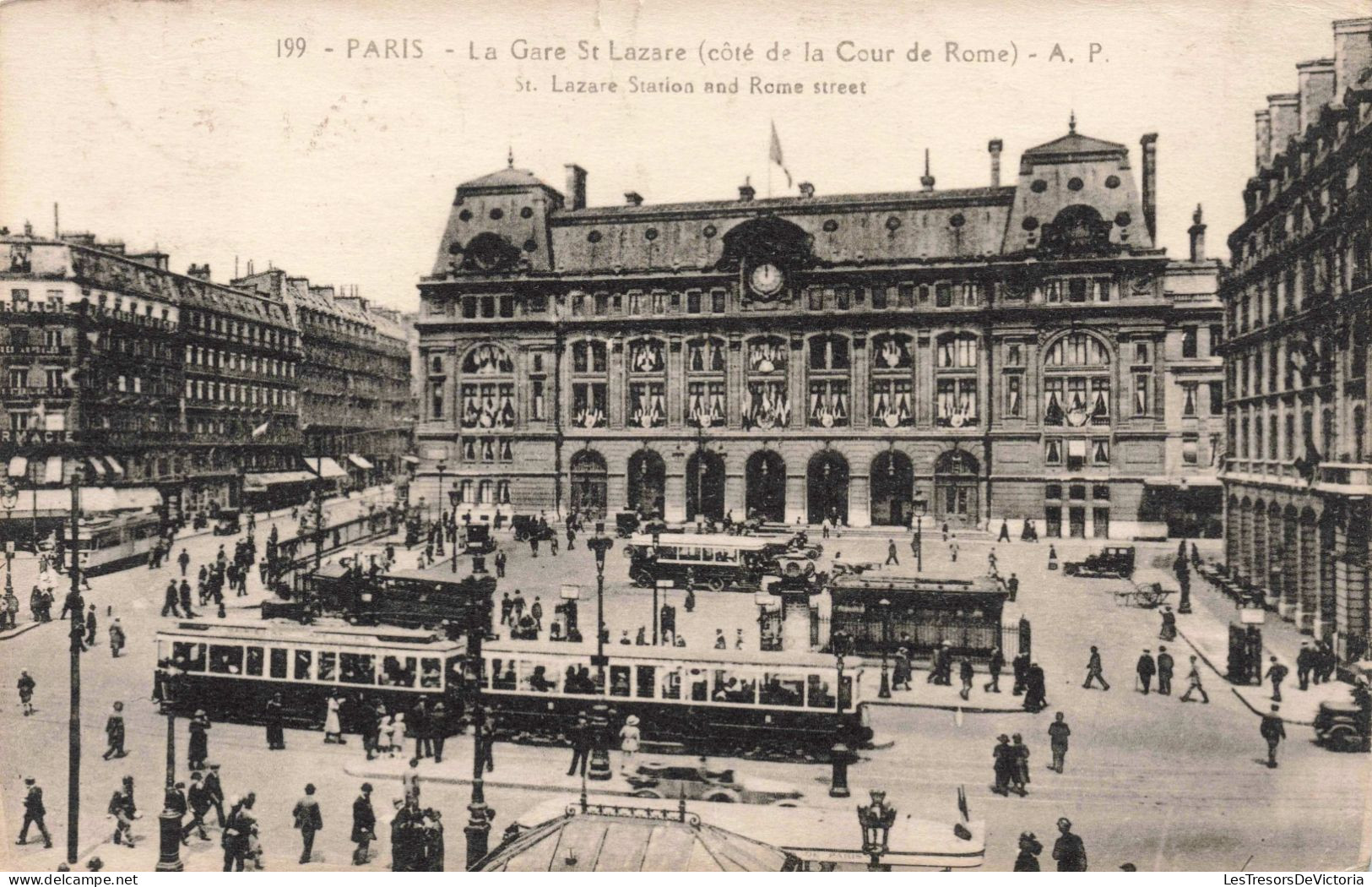 FRANCE - Paris - La Gare St Lazare (côté De La Cour De Rome) - AP - Animé -  Carte Postale Ancienne - Otros & Sin Clasificación