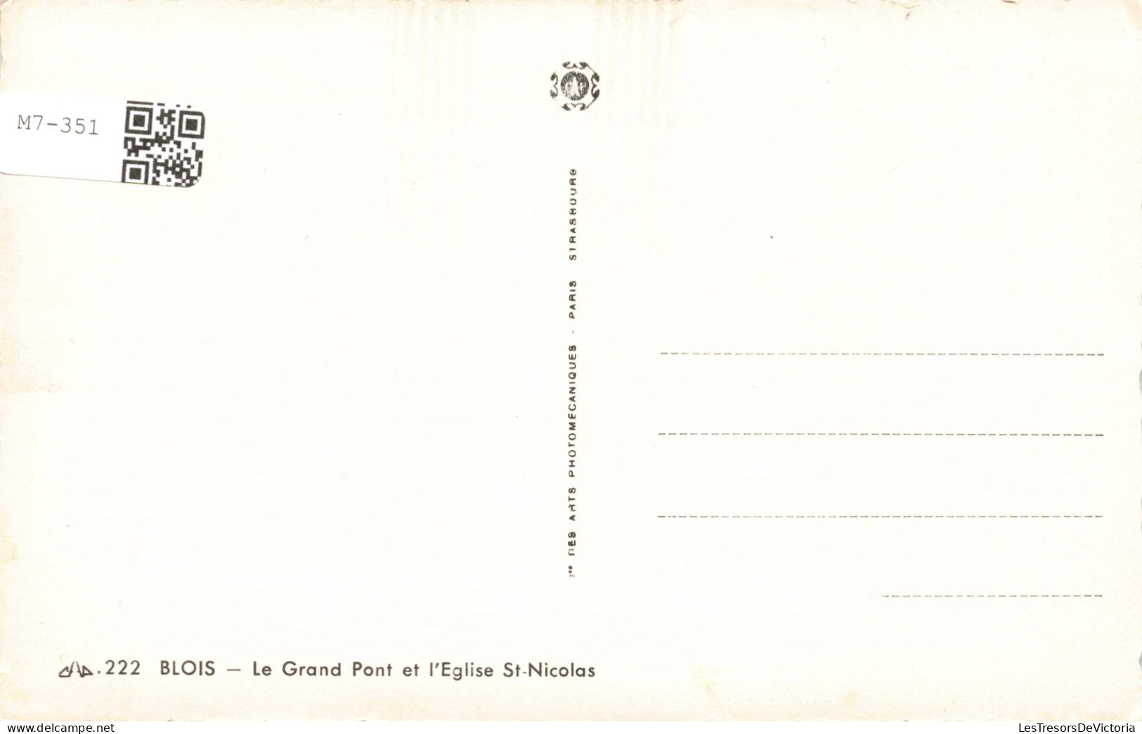 FRANCE - Blois - Le Grand Pont Et L'Eglise St Nicolas -  Carte Postale Ancienne - Blois