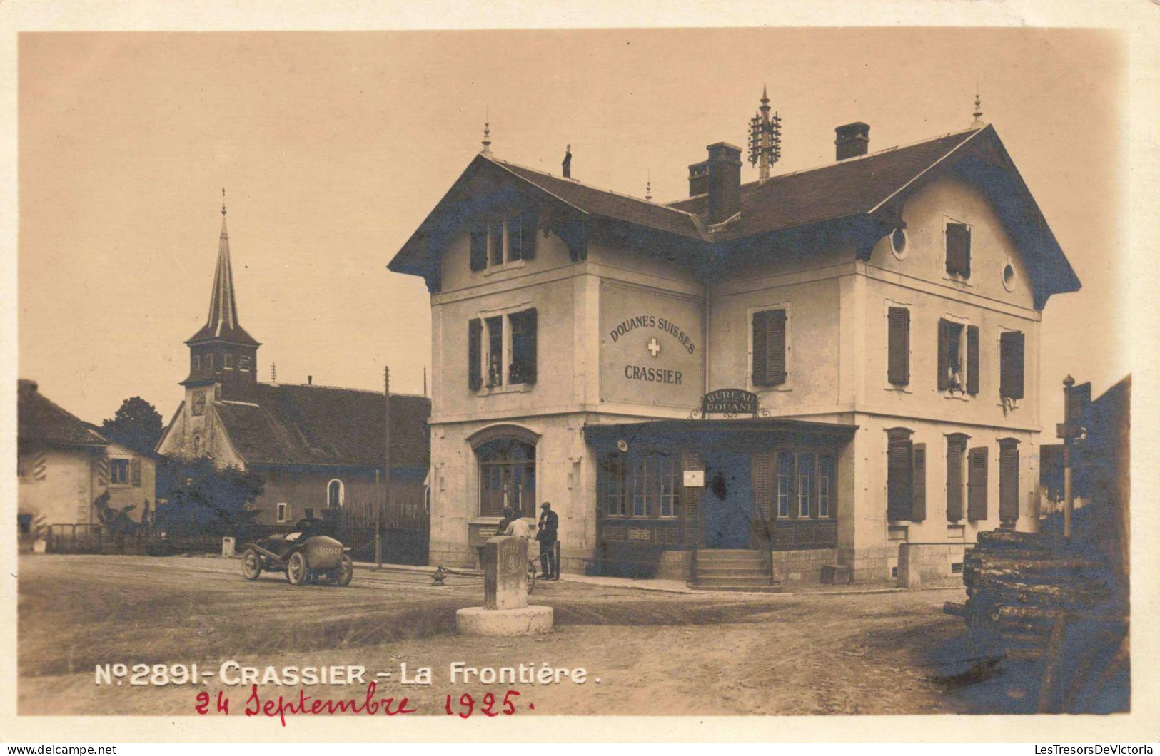 SUISSE - Vaud - Crassier - La Frontière - Carte Postale Ancienne - Crassier