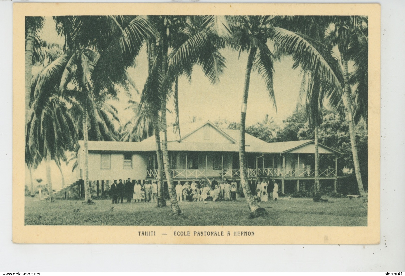 OCEANIE - POLYNÉSIE RANÇAISE - TAHITI - Ecole Pastorale à Hermon - Polynésie Française