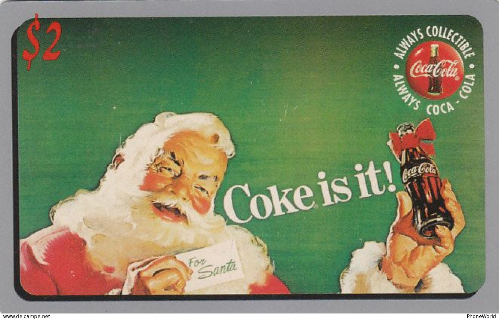US, Sprint/Score Board $2 Coca-Cola 12/95, Coke Is It! Santa Claus - Mint - Sprint