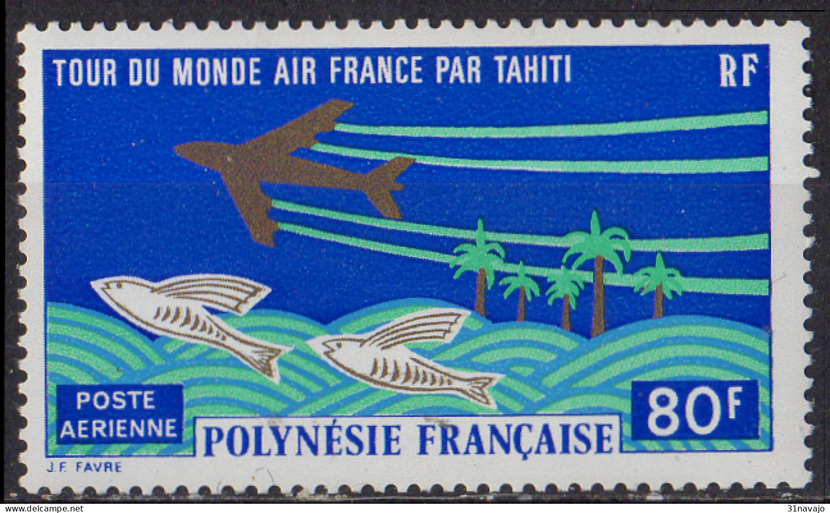 POLYNESIE FRANCAISE - Tour Du Monde D'Air France Par Tahiti - Neufs