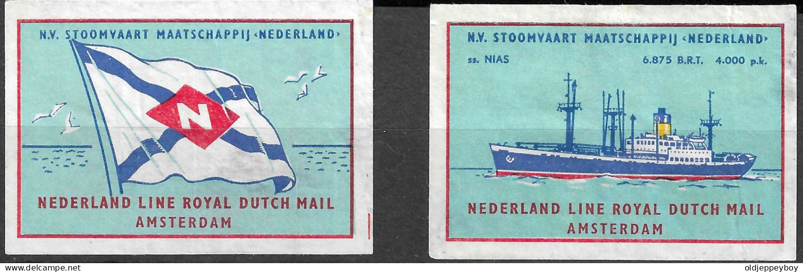 MATCHBOX LABEL NETHERLANDS HOLLAND  N.V STOOMVAART NEDERLAND LINE ROYAL DUTCH MAIL AMSTERDAM   5  X 3.5  Cm  - Boites D'allumettes - Etiquettes