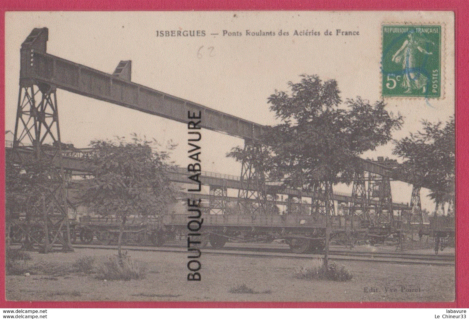 62 - ISBERGUES---Ponts Roulants Des Acieries De France - Isbergues