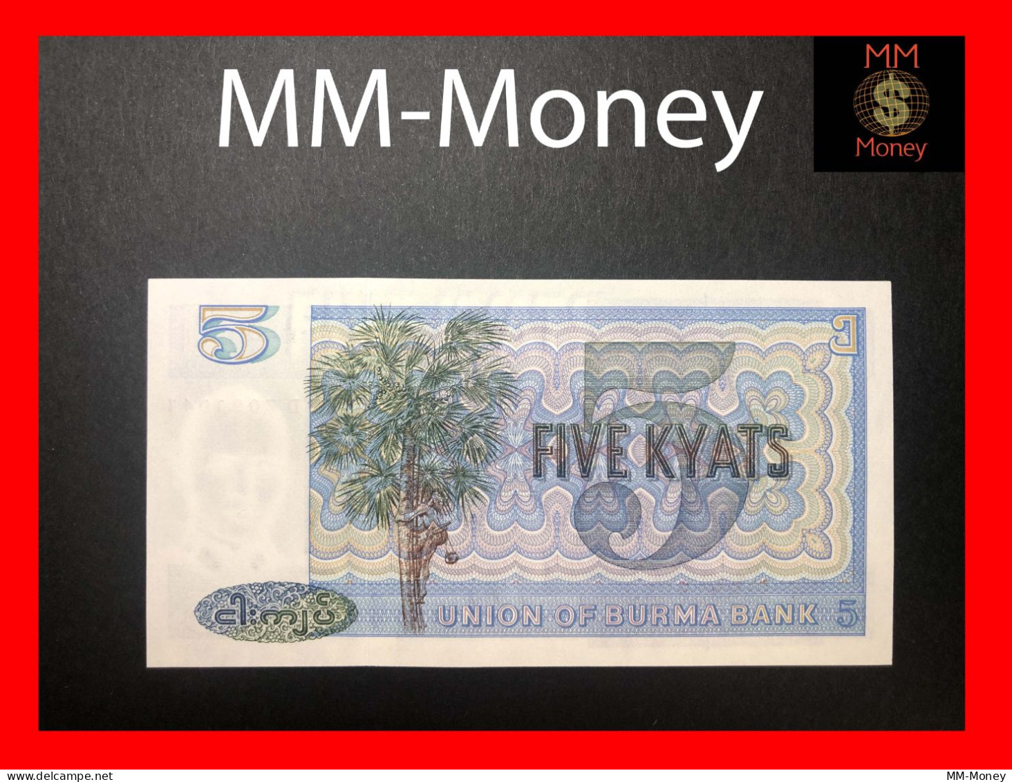 Burma - Myanmar  5 Kyats  1973   P. 57  UNC   [MM-Money] - Myanmar