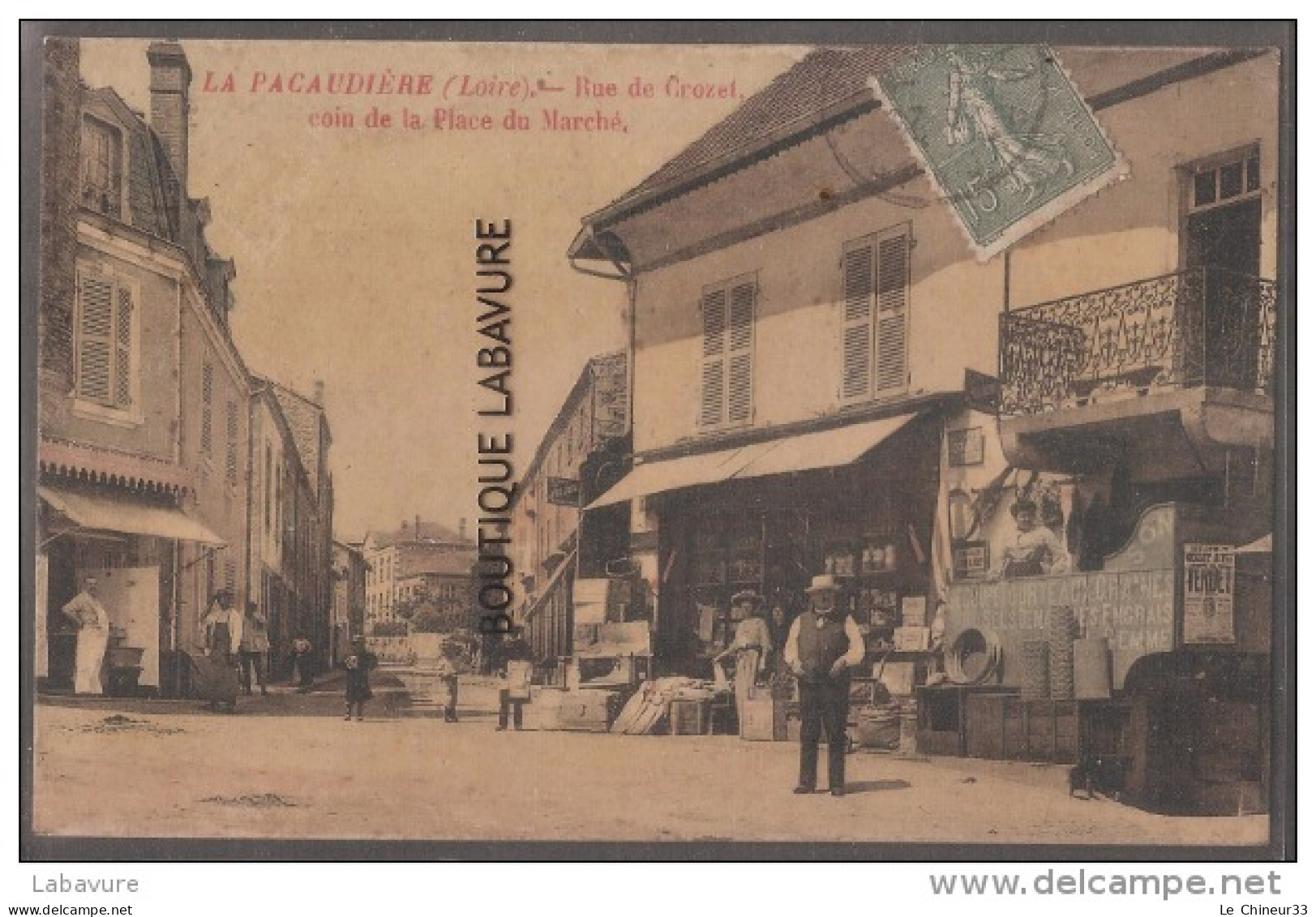 42----LA PACAUDIERE--Rue De Groset--Coin De La Place Du Marché--commerces-carte Toilée Colorisée-animé - La Pacaudiere