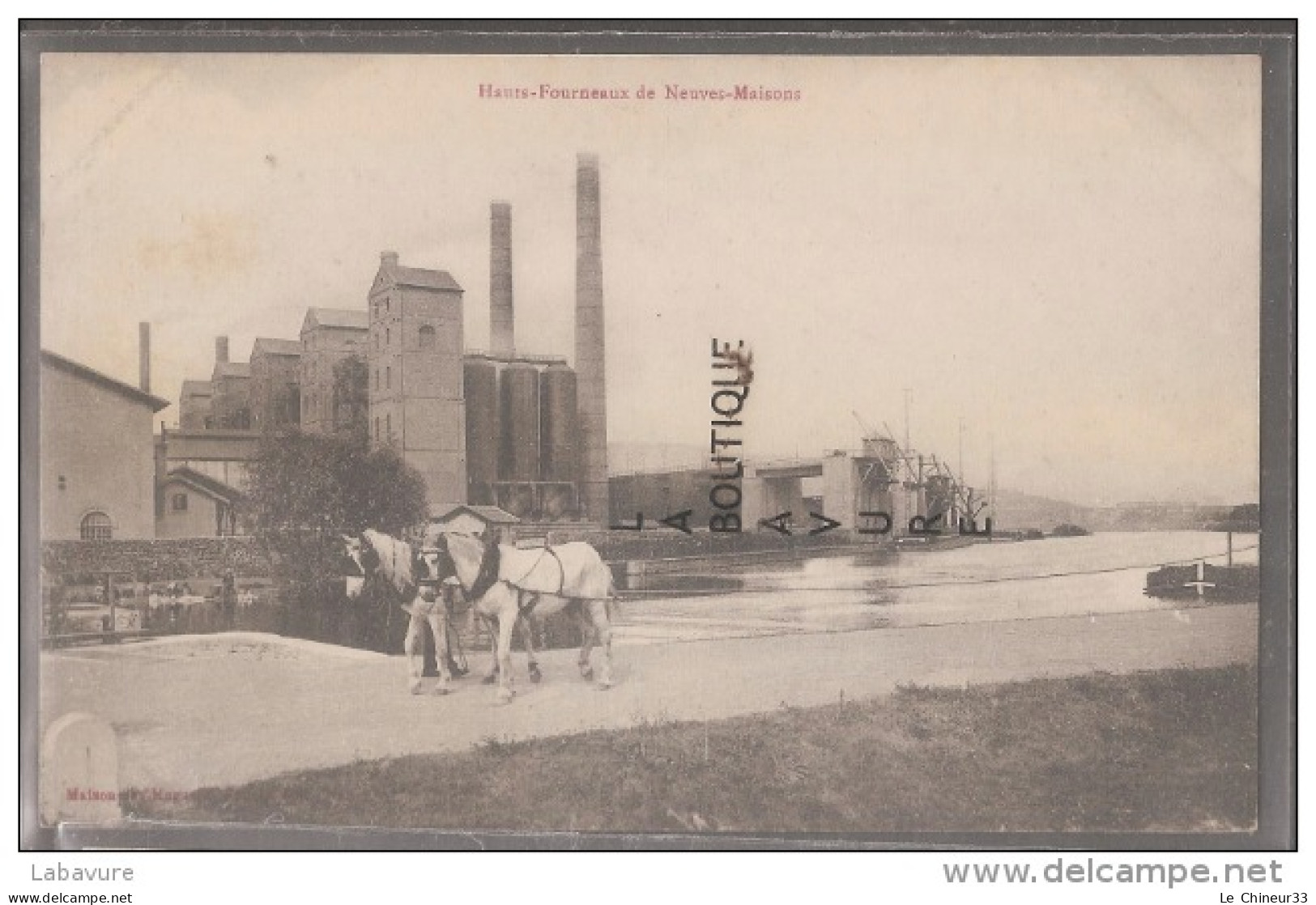 54---NEUVES MAISONS---Hauts Fourneaux--Chevaux Tirant Une Péniche--animé - Neuves Maisons